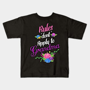 Rules don't apply to grandma Kids T-Shirt